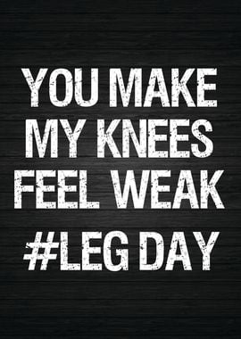 Leg Day