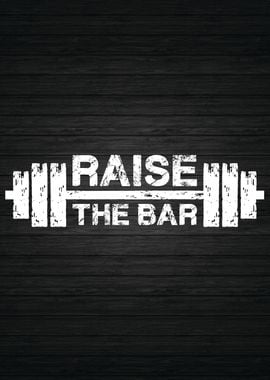 Raise The Bar Barbell