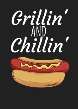 Grillin and Chillin