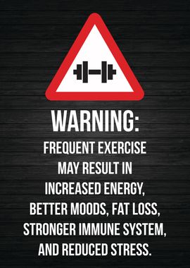 Exercise Benefits Warning