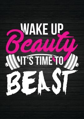 Wake Up Beauty Beast