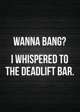 Wanna Bang Deadlift Bar