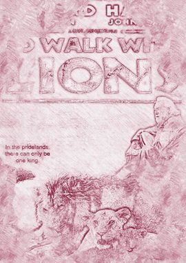 To Walk with Lions