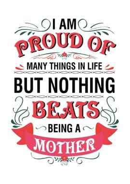 Proud to be a Mother