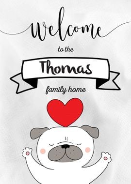 Thomas Family Home Dog