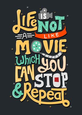 Life is not like a movie 