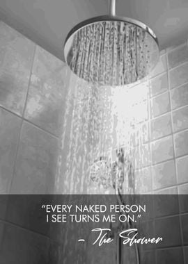 Funny Shower Quote Turn On