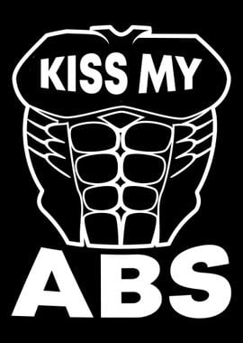 Kiss my abs