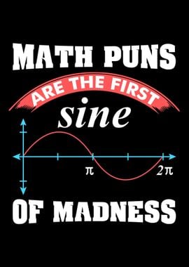 Math Puns Are The First Si