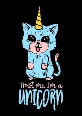 Trust Me Im A Unicorn For