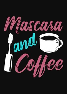 Mascara And Coffee Design