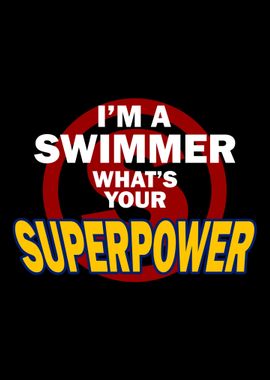 I am swimmer Superpower