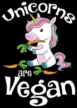 Unicorns Are Vegan