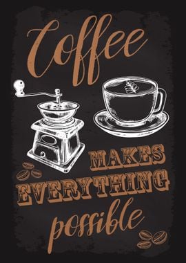 Coffee everything possible