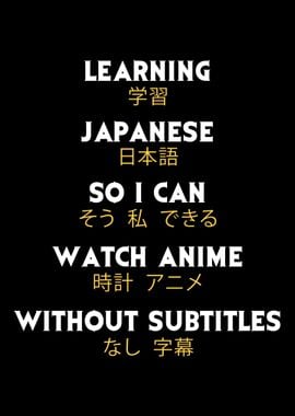 Learning Japanese So I Can