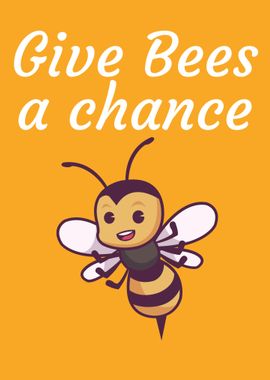 Give bees a chance