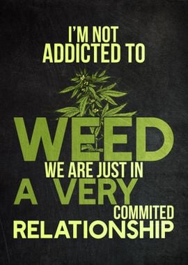 Weed Funny Quote