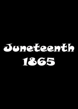 Juneteenth June 19 1865