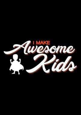 Make Awesome Kids