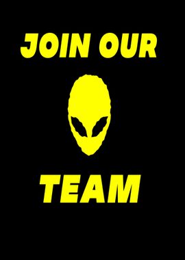 Join Our Team Area Alien