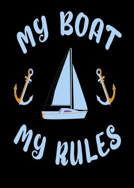 My Boat My Rules sailing