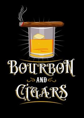 Bourbon And Cigars