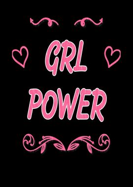 Girls Power Funny slogan