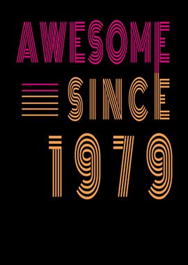 Awesome Since 1979