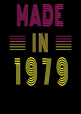 Made in 1979 Birthday