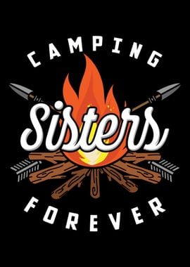 Camping Sisters Forever