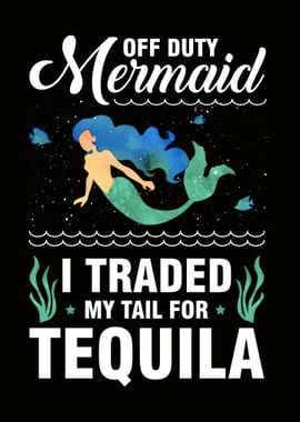 Traded My Tail for Tequila