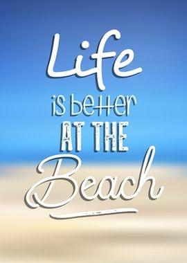 Life is better at Beach