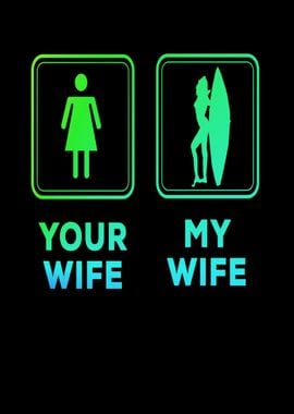 Your Wife My Wife Funny