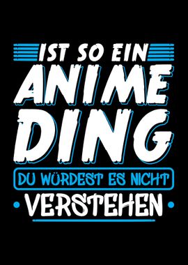 Ist So Ein Anime Ding