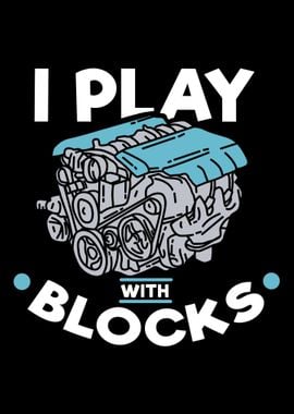 I Play With Blocks For Aut