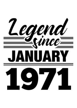 Legend Since January 1971