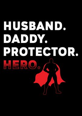 Husband Daddy Hero