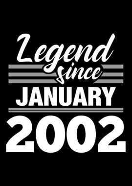 Legend Since January 2002