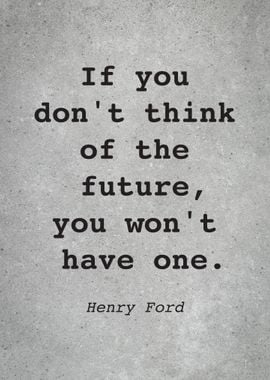 Henry Ford Quote L012