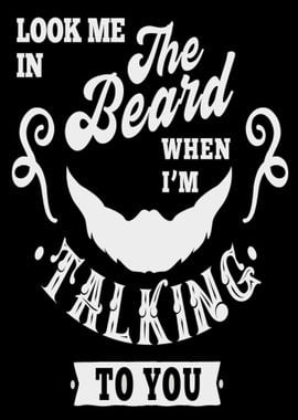 Look me in The Beard