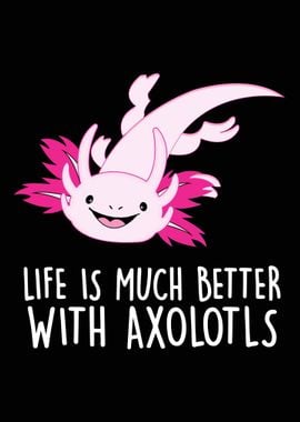 Funny Axolotl Gift