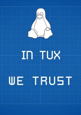 In Tux we Trust