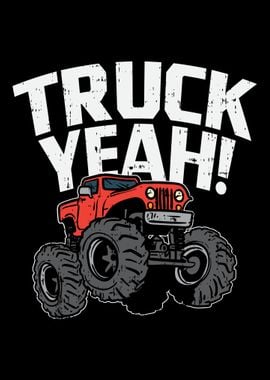 Truck Yeah For Monster Tru