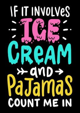 Ice Cream Pajama Party