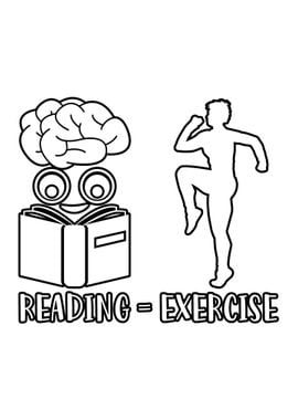 Reading Equals Exercise