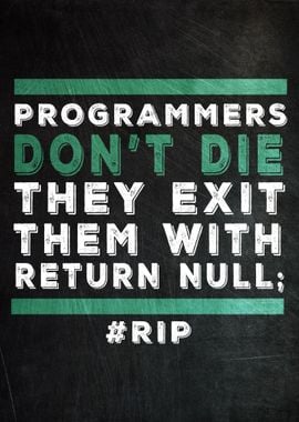 Programmers Do Not Die