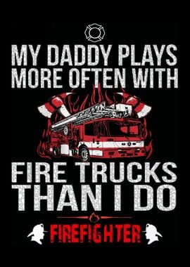 Proud To Be A Firefighter