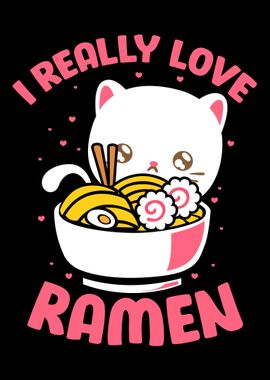 I Really Love Ramen Kawaii