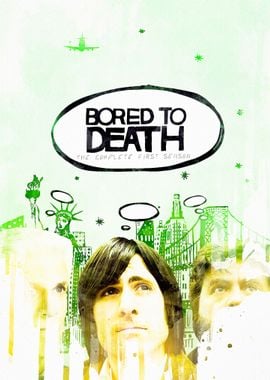 Bored To Death