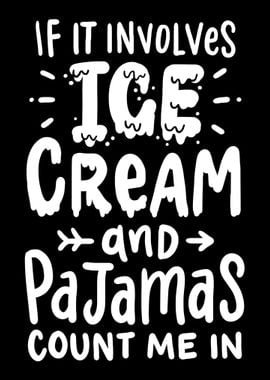 Ice Cream Pajama Party